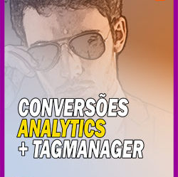 Analytics e Tag Manager Juntos